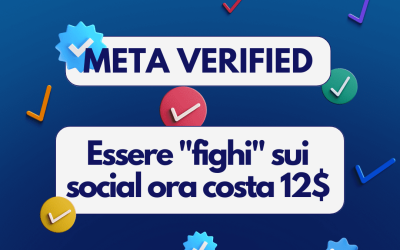 Meta Verified, 12 dollari al mese per avere la spunta blu su Facebook e Instagram